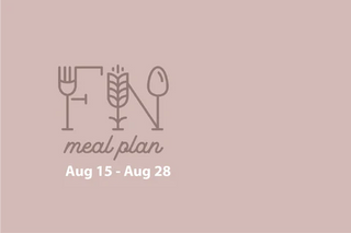 2 Week Meal Plan, Aug 15 - Aug 28