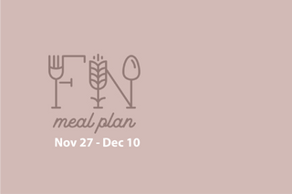 2 Week Meal Plan, Nov 27 - Dec 10