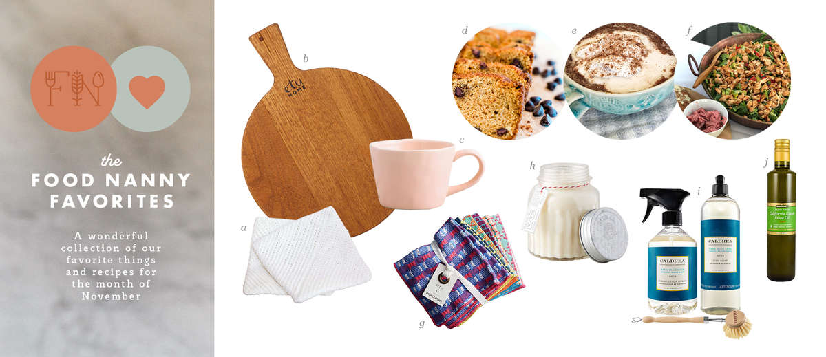 The Food Nanny Favorites for November