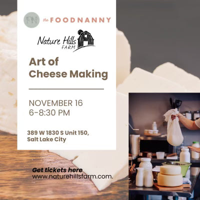 Art of Cheese Making Class (Zoom Edition) – The Food Nanny